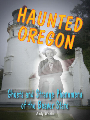 cover image of Haunted Oregon